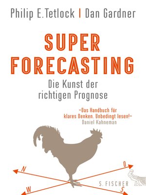 cover image of Superforecasting – Die Kunst der richtigen Prognose